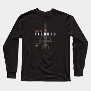 Mig-21 Fishbed Long Sleeve T-Shirt